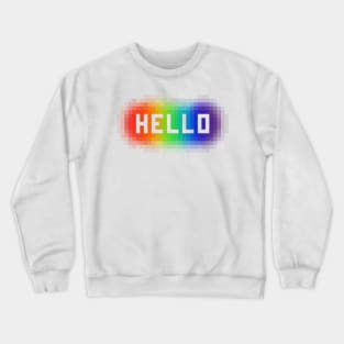 Pixelated Stencilled Hello on Rainbow Spraypaint Crewneck Sweatshirt